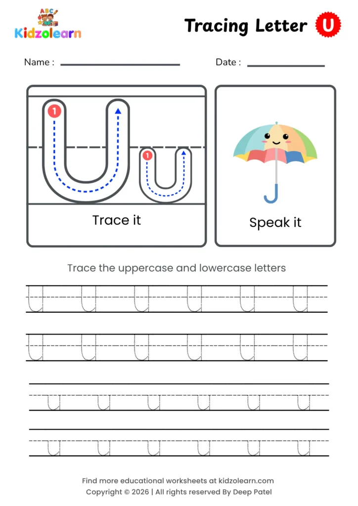 Free letter U tracing worksheet for kids – printable PDF with uppercase and lowercase letter U trace it and speak it activities with numbered dotted stroke guidelines