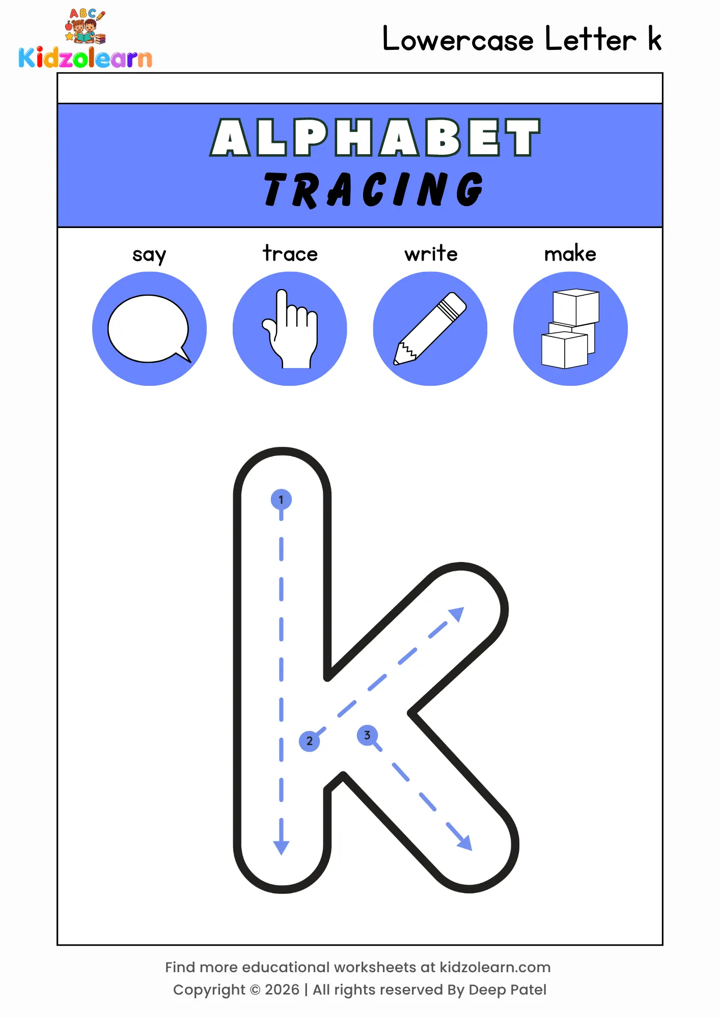 Free lowercase letter k tracing worksheet for kids – printable PDF with say, trace, write and make activities and numbered dotted stroke guidelines