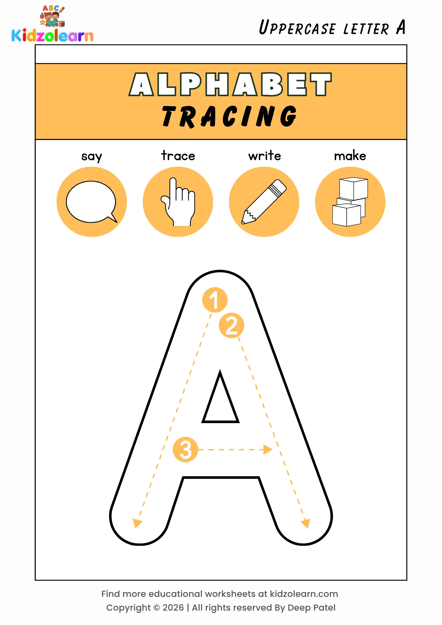 Free uppercase letter A tracing worksheet for kids – printable PDF with dotted tracing guidelines and say, trace, write, make activities