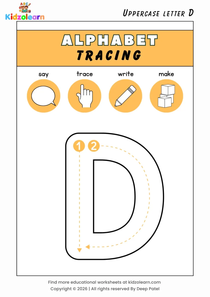 Free uppercase letter D tracing worksheet for kids – printable PDF with say, trace, write and make activities and numbered dotted stroke guidelines
