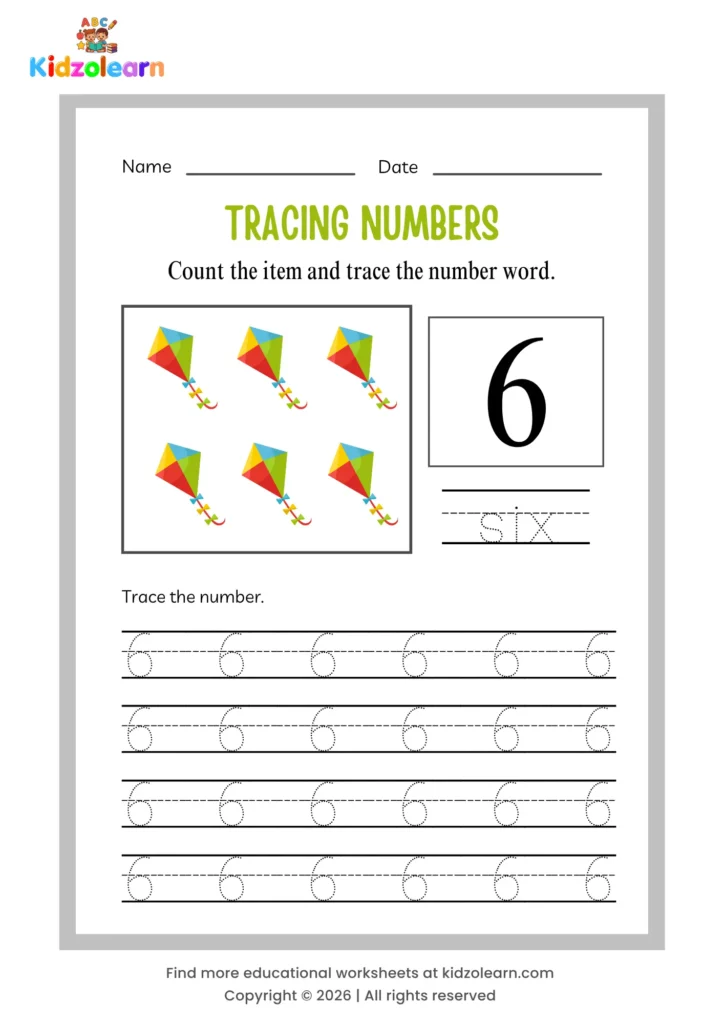 Free number 6 tracing worksheet for kids – printable PDF with dotted number tracing, number word tracing, and six kites counting picture